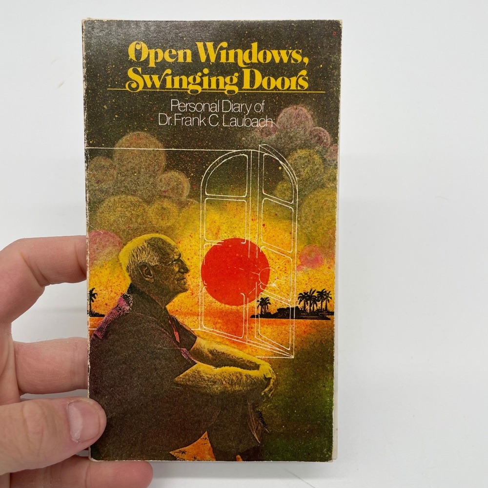 Open Windows Swinging Doors Personal Diary Dr Frank C Laubach Journal 1972